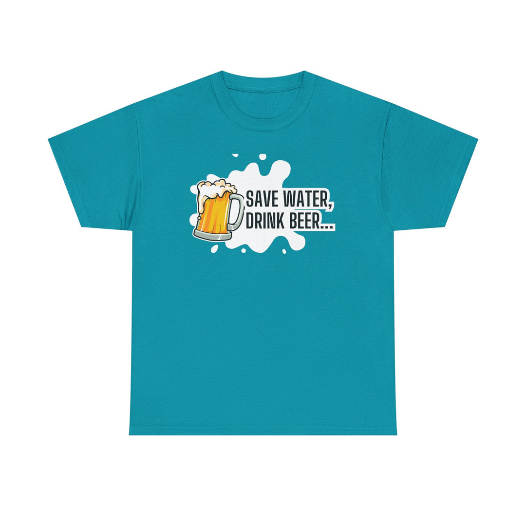 Save Water Drink Beer Unisex Heavy Cotton Tee